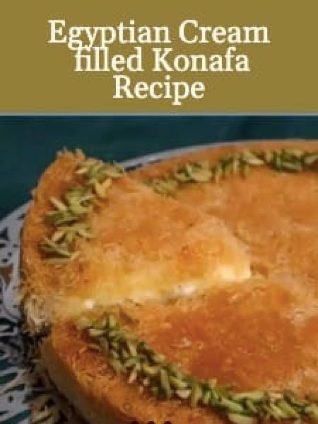 Egyptian Cream filled Konafa Recipe